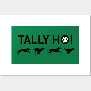 Tally Ho! With Dog print Posters and Art